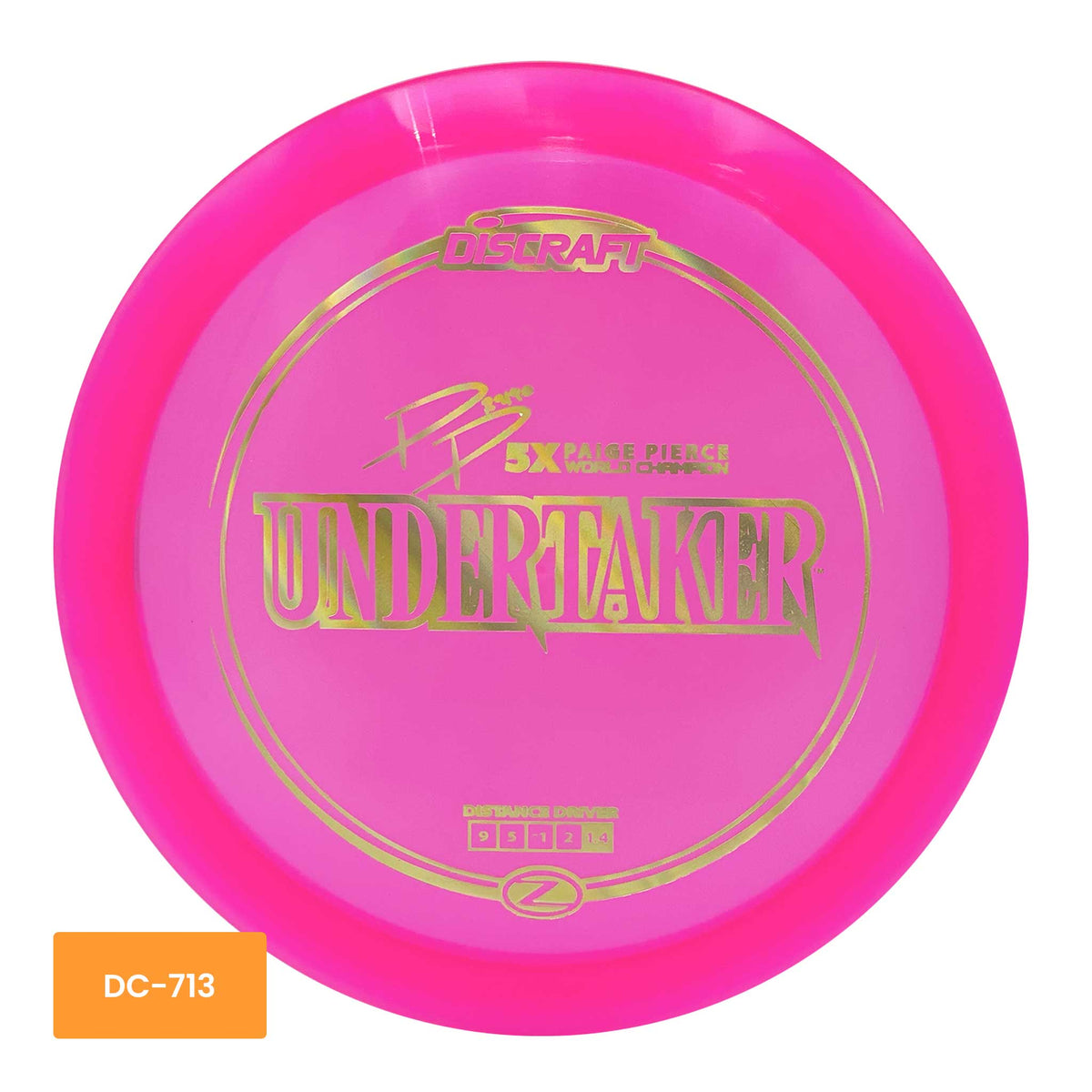 Discraft Discraft Z Line Paige Pierce Signature Series Undertaker distance driver